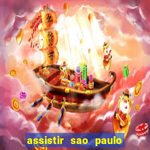 assistir sao paulo x vasco da gama multicanais